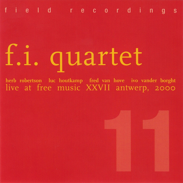 Live At Free Music XXVII Antwerp, 2000