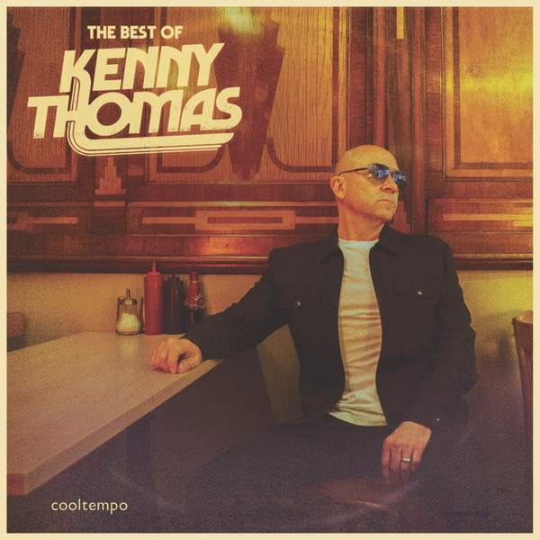 The Best Of Kenny Thomas