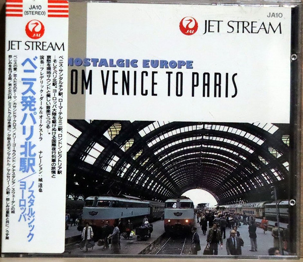 Nostalgic Europe - From Venice To Paris