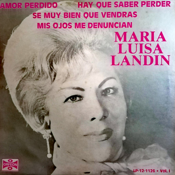 María Luisa Landin Vol. 1