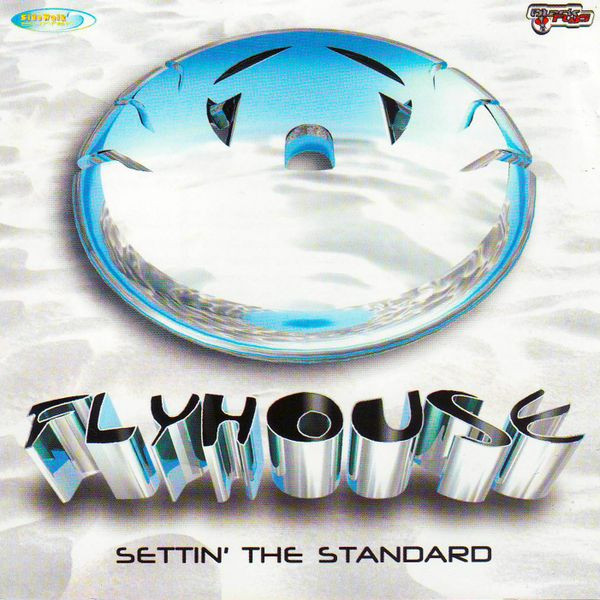 Flyhouse 2- Settin' The Standard