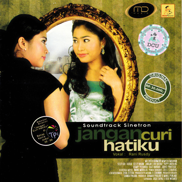 Original Soundtrack Sinetron Jangan Curi Hatiku