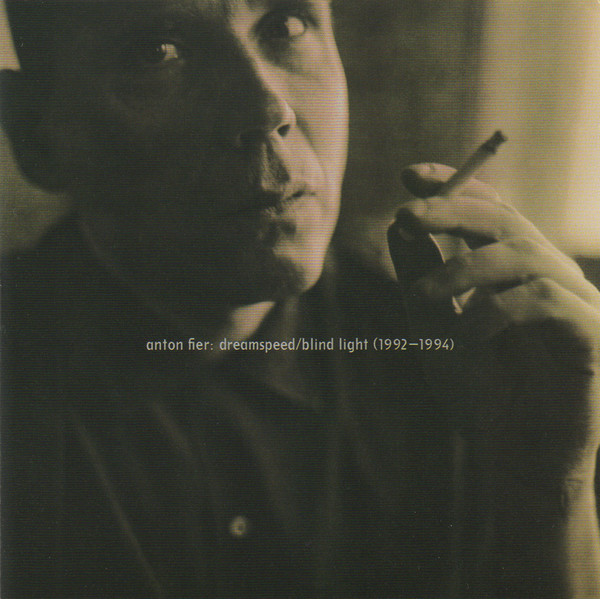 Dreamspeed / Blind Light 1992-1994
