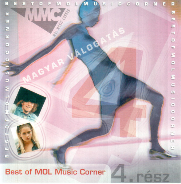 Best Of MOL Music Corner 4 - Magyar Válogatás