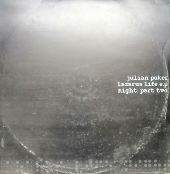 Lazarus Life E.P - Night (Part Two)