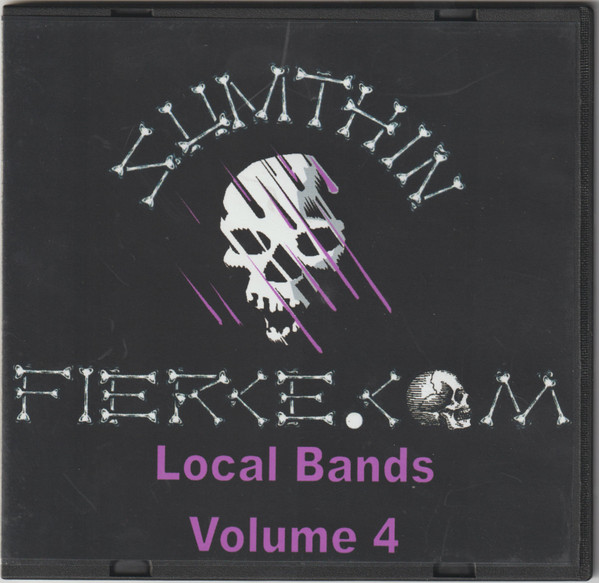 Sumthin Fierce.com: Local Bands Volume 4