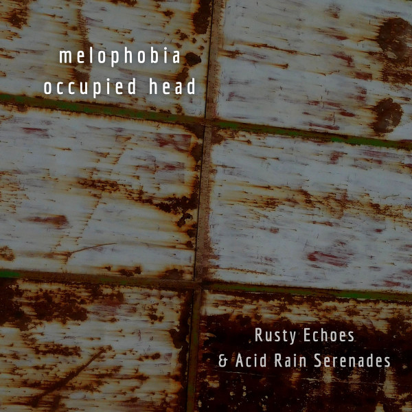 Rusty Echoes & Acid Rain Serenades