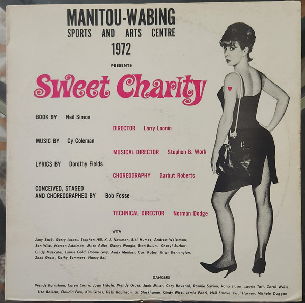 Manitou-Wabing Sports And Arts Centre 1972 Presents:" Sweet Charity"