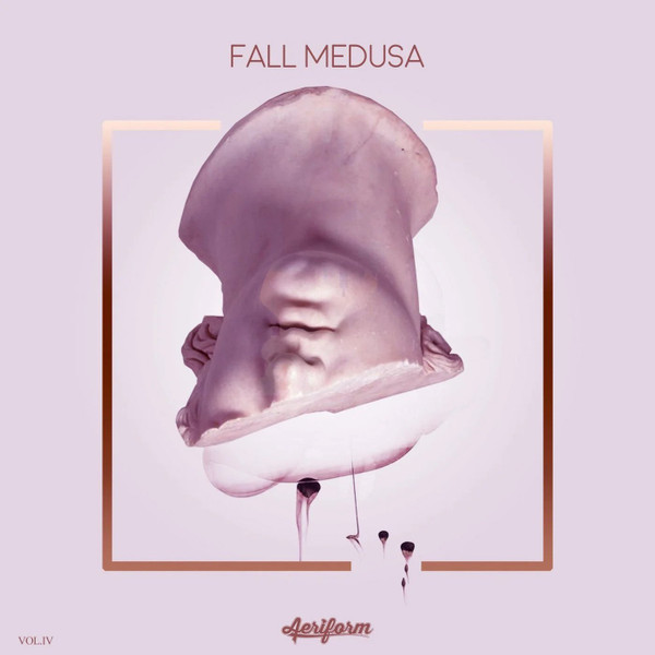 Fall Medusa (Vol.IV)
