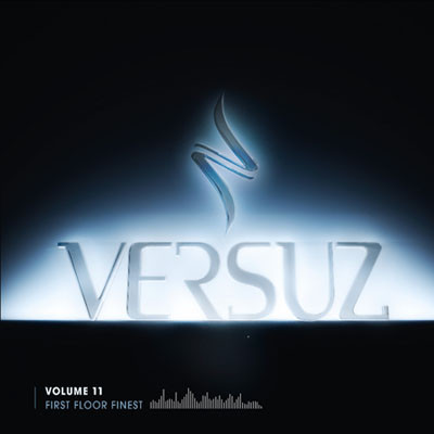 Versuz - First Floor Finest Volume 11
