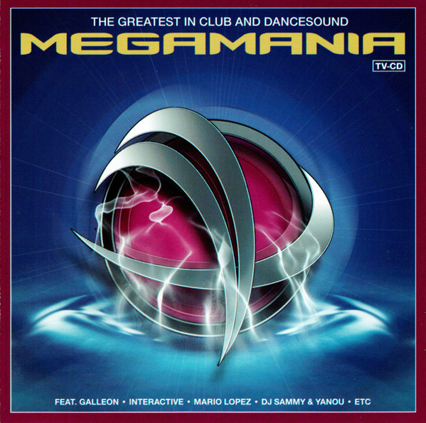 Megamania - The Greatest In Club And Dancesound
