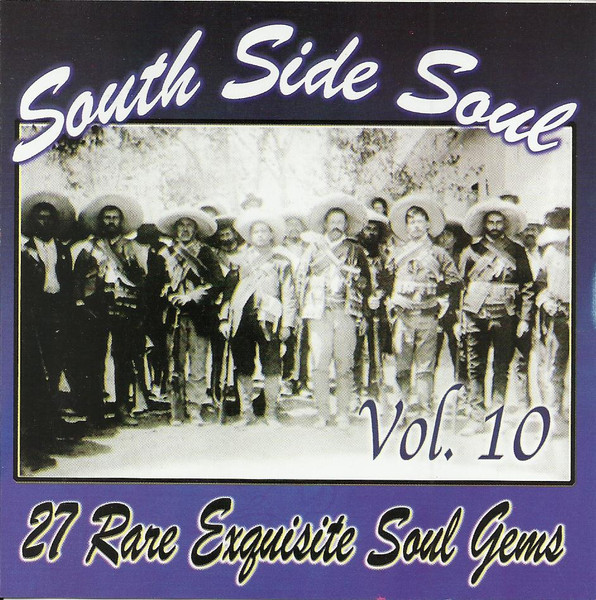 South Side Soul Vol.10