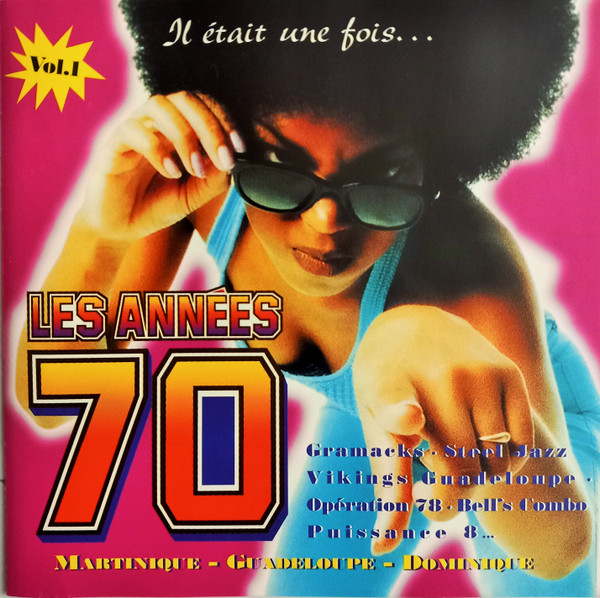 Il Était Une Fois... Les Années 70