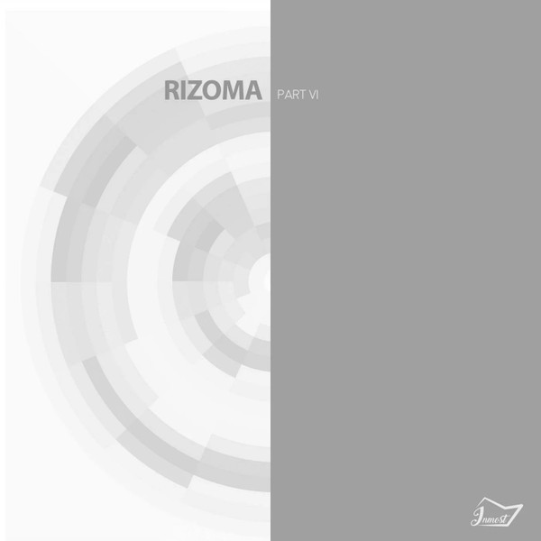 Rizoma (Part VI)