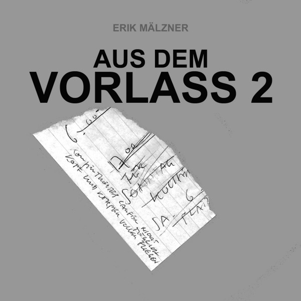 Aus Dem Vorlass 2