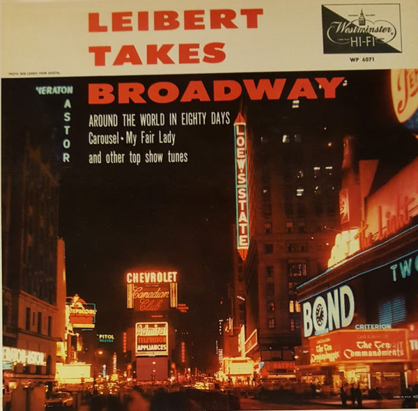 Leibert Takes Broadway