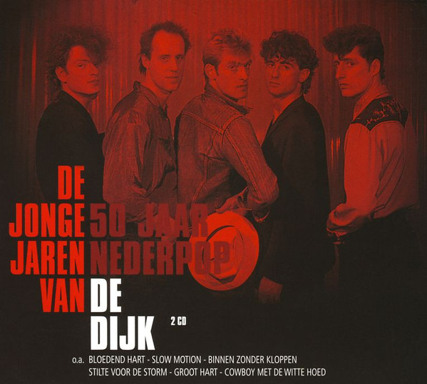 De Jonge Jaren Van De Dijk (50 Jaar Nederpop)