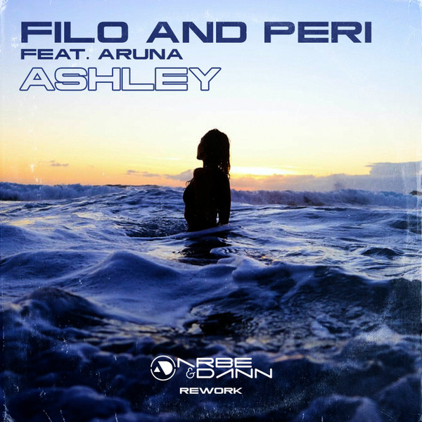 Ashley (Arbe & Dann 2023 Rework)