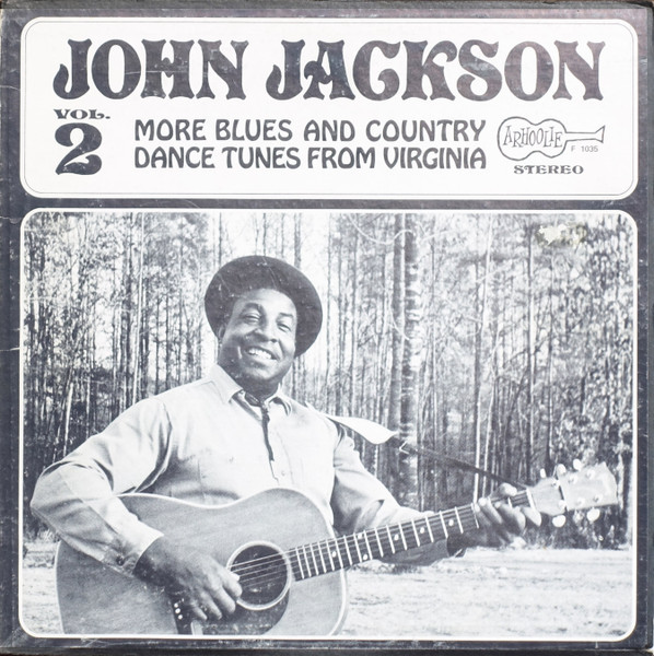 Vol. 2: More Blues And Country Dance Tunes From Virginia
