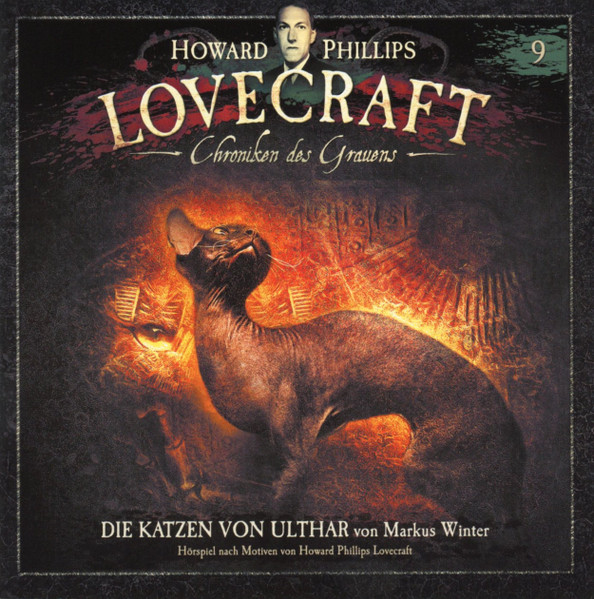 Chroniken Des Grauens - Akte 9: Die Katzen Von Ulthar