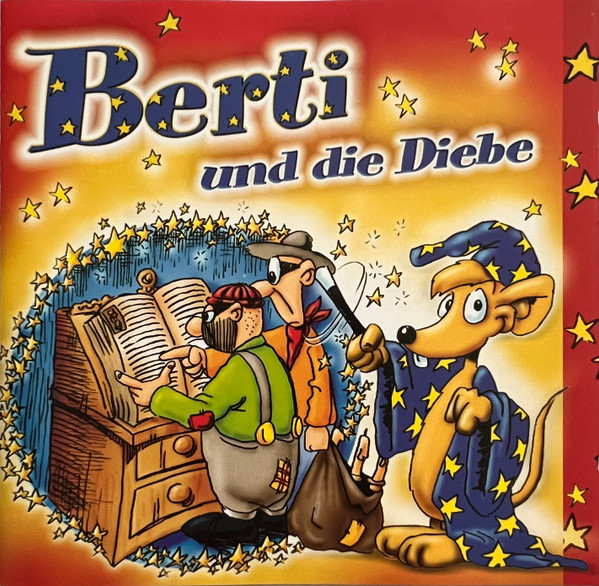 Berti Und Die Diebe