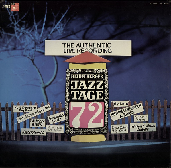 Heidelberger Jazztage '72 (The Authentic Live Recording)