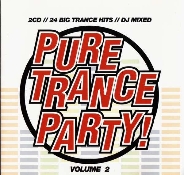 Pure Trance Party! Volume 2