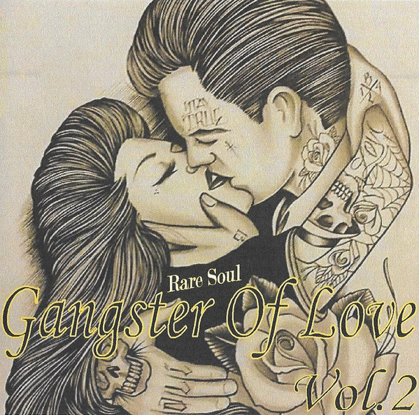 Gangster Of Love Vol.2