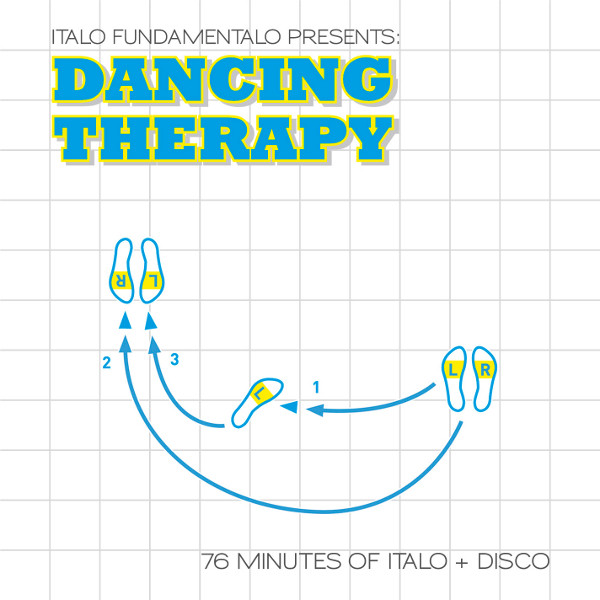 Italo Fundamentalo Presents: Dancing Therapy