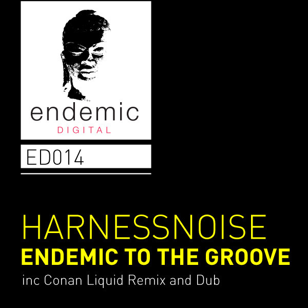 Endemic To The Groove