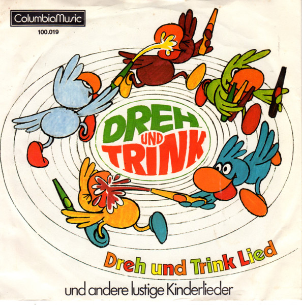 Dreh Und Trink Lied Und Andere Lustige Kinderlieder