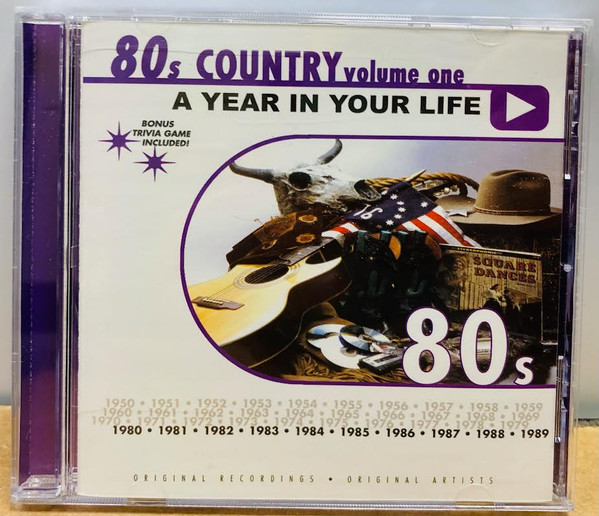A Year In Your Life: Country 80s, Vol. 1