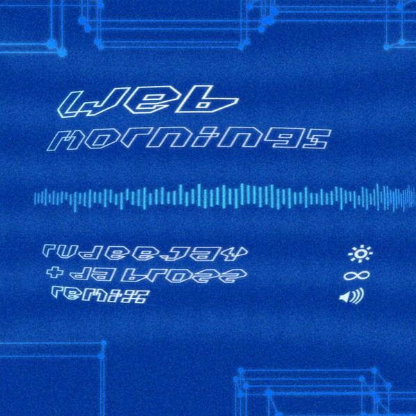 Mornings (Rudeejay + Da Brozz Remix)