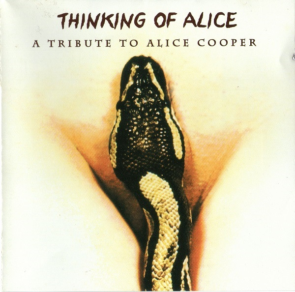 Thinking Of Alice - A Tribute To Alice Cooper