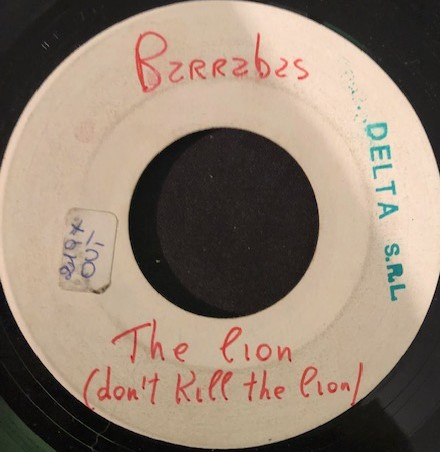 The Lion (Don't Kill The Lion) / Tornerai