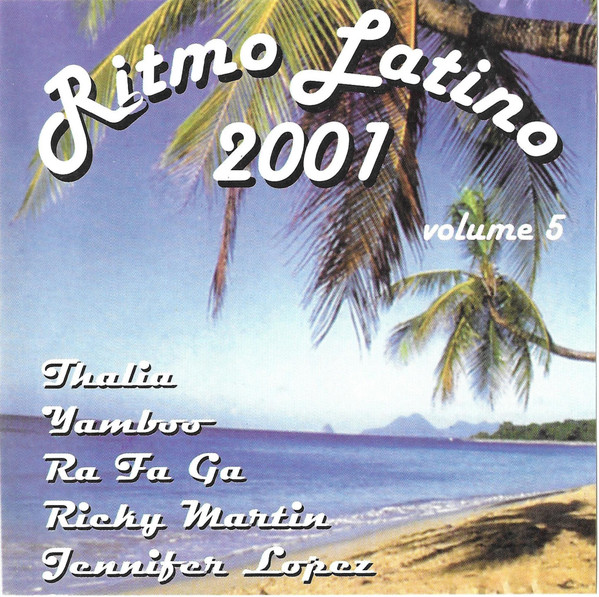 Ritmo Latino 2001 Volume 5