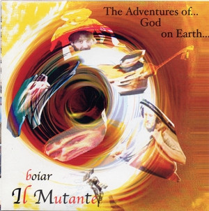 The Adventures Of God On Earth