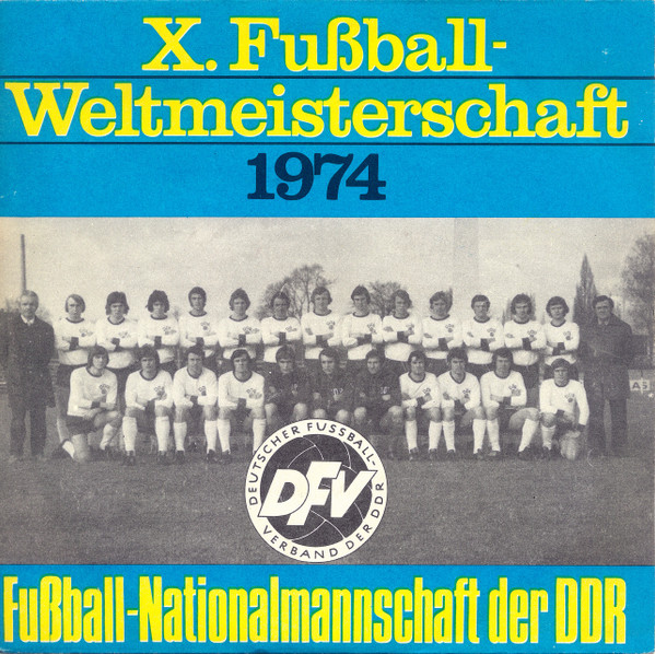 Freunde Gibt Es Überall / Ja, Der Fußball Ist Rund Wie Die Welt