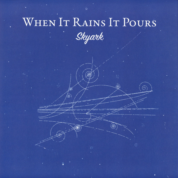When It Rains It Pours
