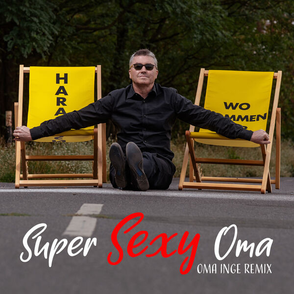 Super Sexy Oma (Oma Inge Remix)