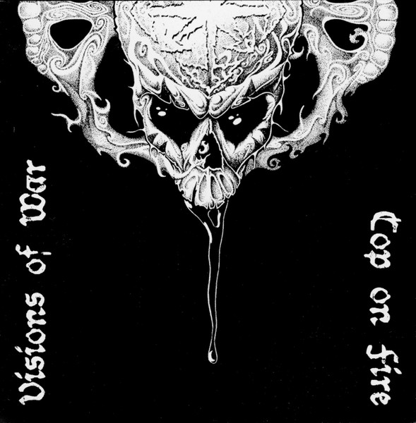Cop On Fire / Visions Of War