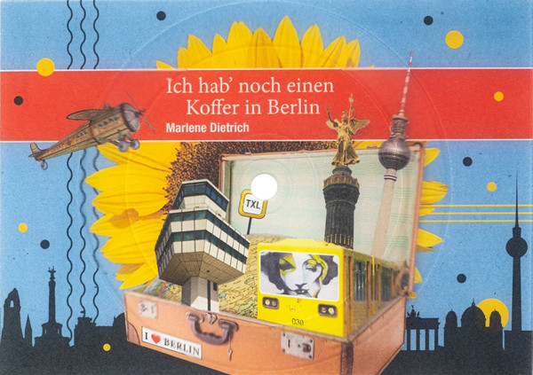 Ich Hab' Noch Einen Koffer In Berlin