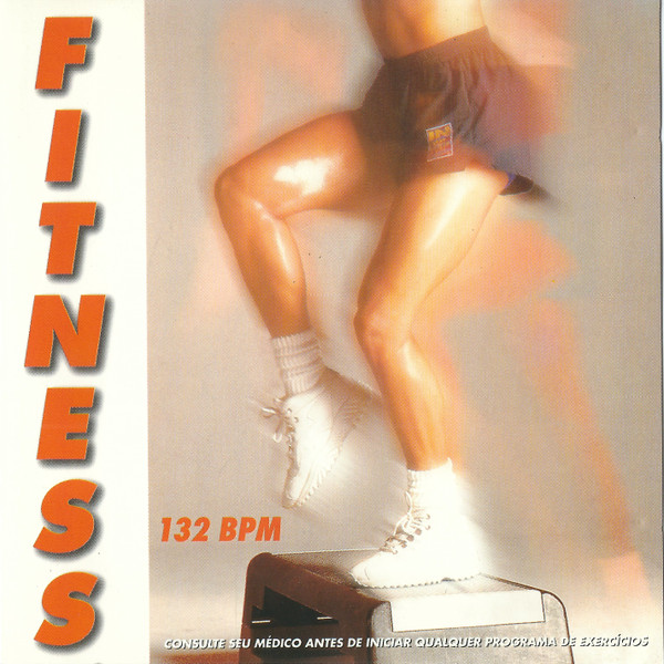 Fitness - 132 Bpm