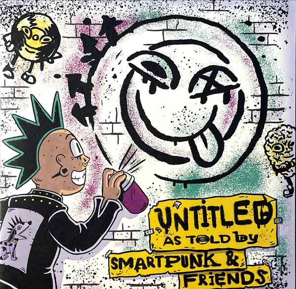 Untitled As Told By Smartpunk & Friends