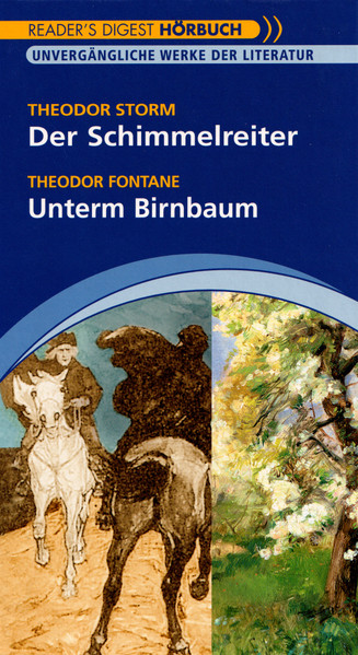 Der Schimmelreiter / Unterm Birnbaum