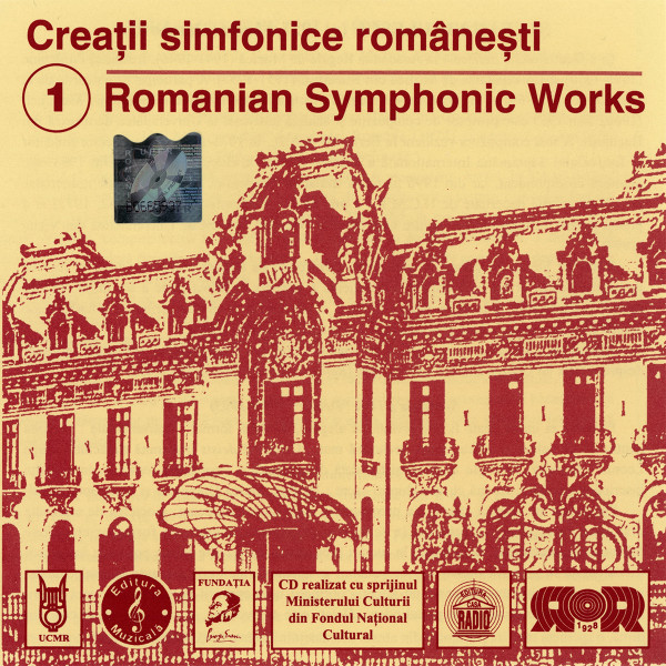 Creații Simfonice Românesti 1 Romanian Symphonic Works