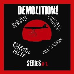 Demolition! Series #1
