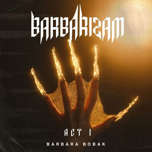 Barbarizam - Act I