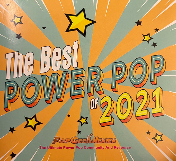 The Best Power Pop Of 2021