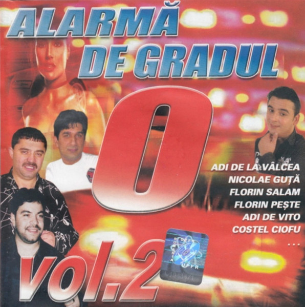 Alarmă De Gradul 0 Vol.2